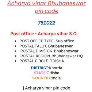 Acharya vihar Bhubaneswar pin code