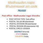 Madhusudan nagar Bhubaneswar pin code