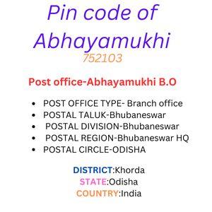 Pin code of Abhayamukhi