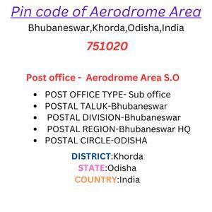 Pin code of Aerodrome Area