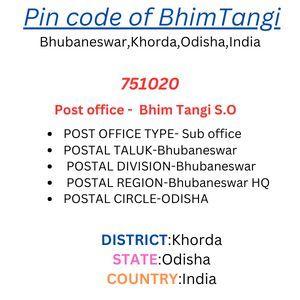 Pin code of BhimTangi
